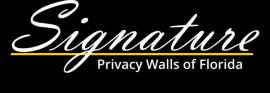 Signature Privacy Walls Of Florida